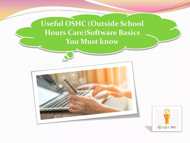 useful oshc outside school hours care software