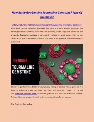 How easily get genuine tourmaline gemstone? Type of tourmaline