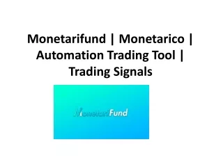 monetarifund monetarico automation trading tool trading signals