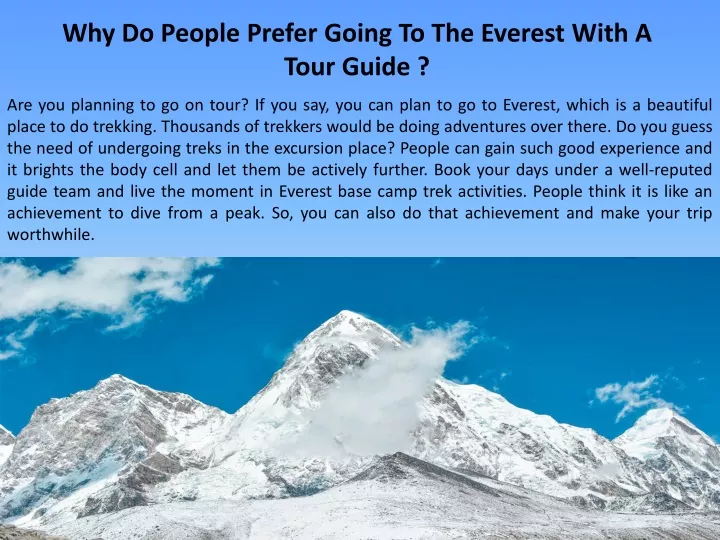 why do people prefer going to the everest with