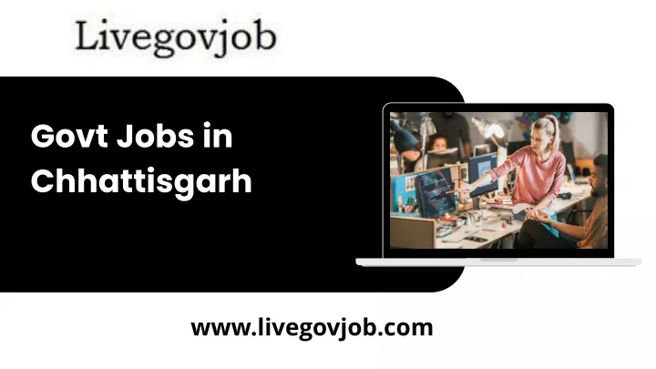 govt jobs in chhattisgarh