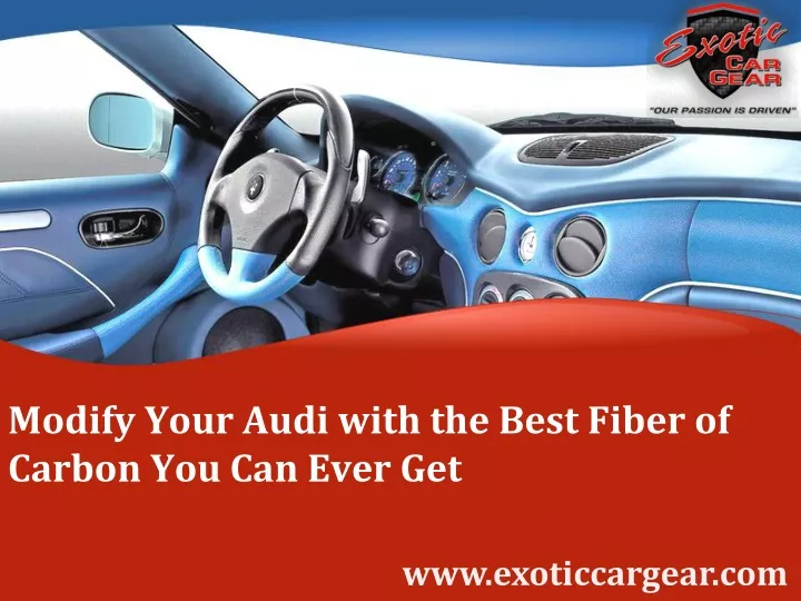 modify your audi with the best fiber of carbon