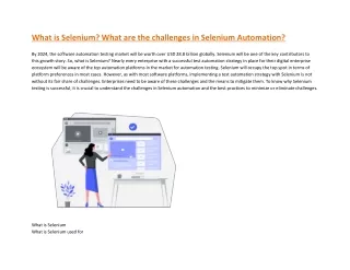 What is Selenium What are the challenges in Selenium Automation