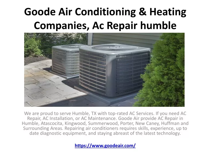 goode air conditioning heating companies ac repair humble