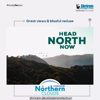 Shriram Northern Clouds Plots in Devanahalli Bangalore- Elegant Plots