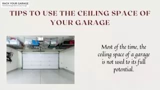 tips to use the ceiling space of your garage