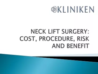 Neck Lift Surgery Cost Procedure, Risk And Benefit