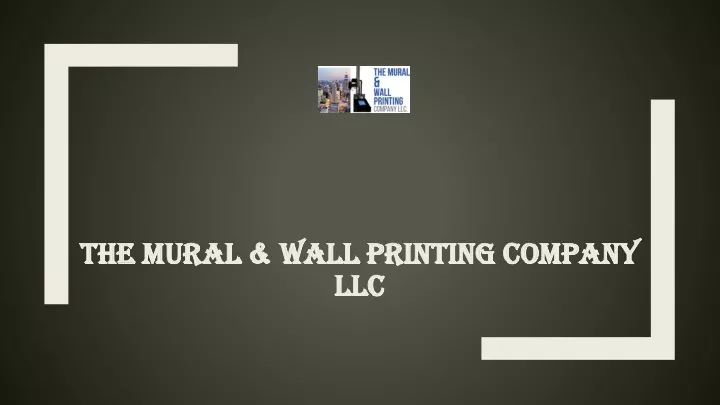 the mural wall printing company llc