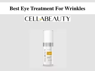 best eye treatment for wrinkles