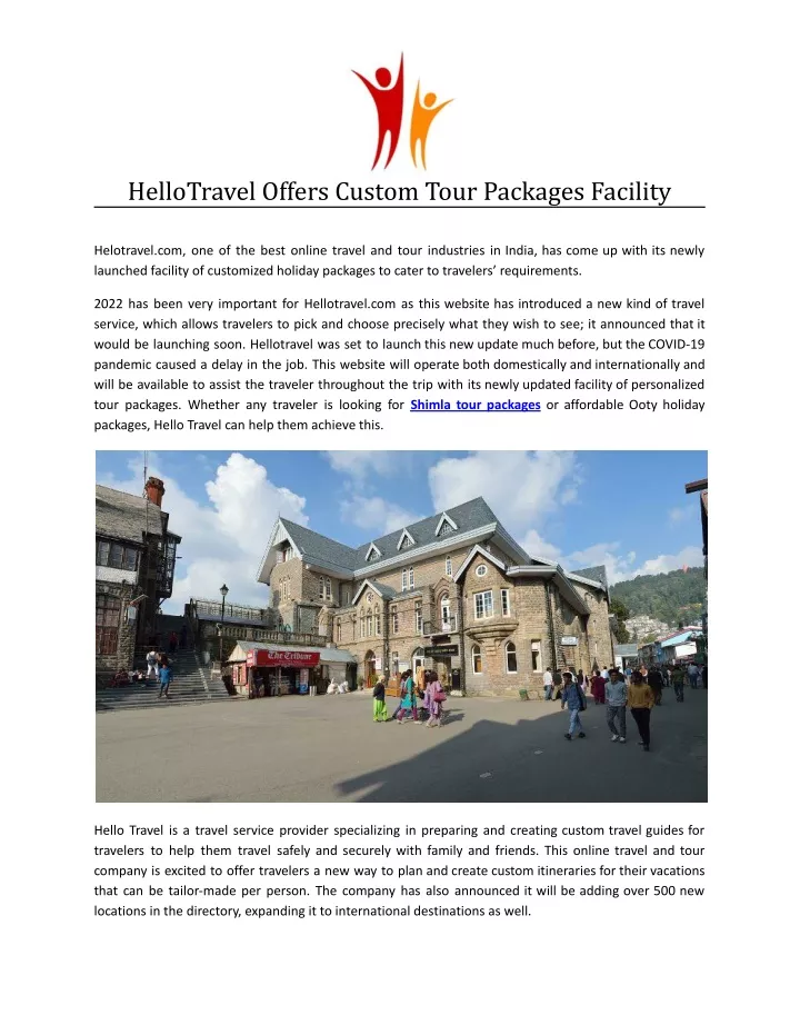 hellotravel offers custom tour packages facility