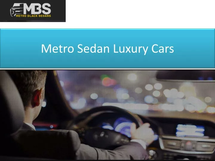 metro sedan luxury cars