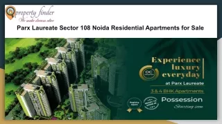 Parx Laureate Sector 108 Noida Residential Apartments for Sale