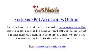 Exclusive Pet Accessories online | Tails Nations