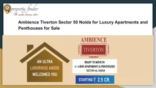 Ambience Tiverton Sector 50 Noida for Luxury Apartments and Penthouses for Sale