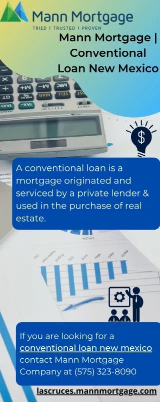 Mann Mortgage  Conventional Loan New Mexico
