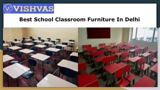 Best School Classroom Furniture In Delhi