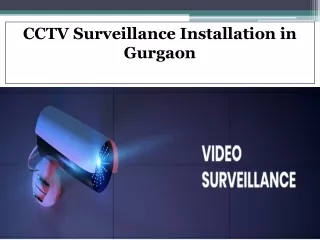 CCTV Surveillance Installation in Gurgaon