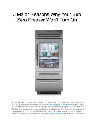 3 Major Reasons Why Your Sub Zero Freezer Won’t Turn On