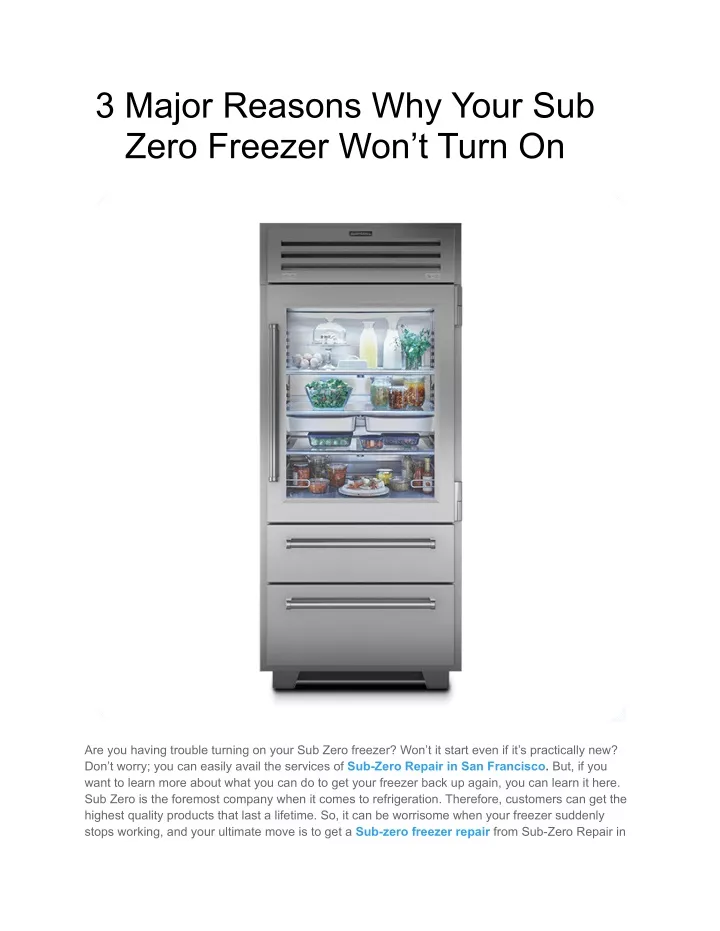 3 major reasons why your sub zero freezer