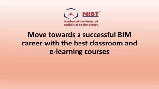 move towards a successful bim career with