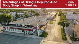 Advantages of Hiring a Reputed Auto Body Shop in Winnipeg