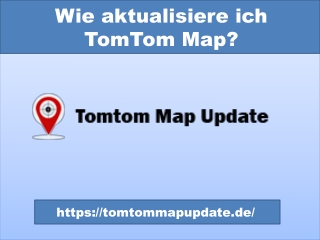 wie aktualisiere ich tomtom map