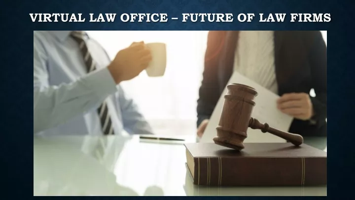 virtual law office future of law firms