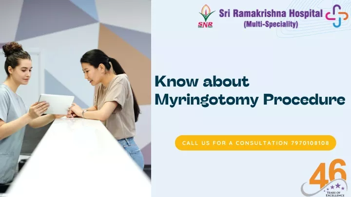 know about myringotomy procedure