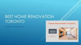 Best home renovation toronto