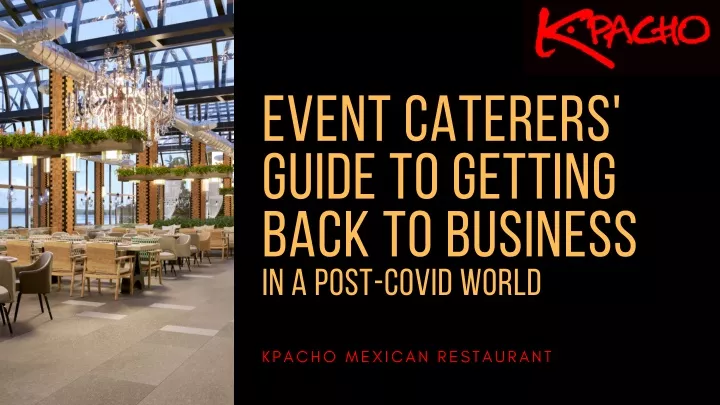 event caterers guide to getting back to business