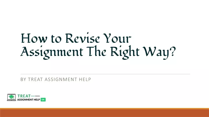 how to revise your assignment the right way