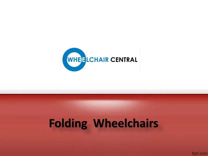 folding wheelchairs