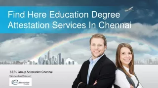 Find Here Education Degree Attestation Services In Chennai