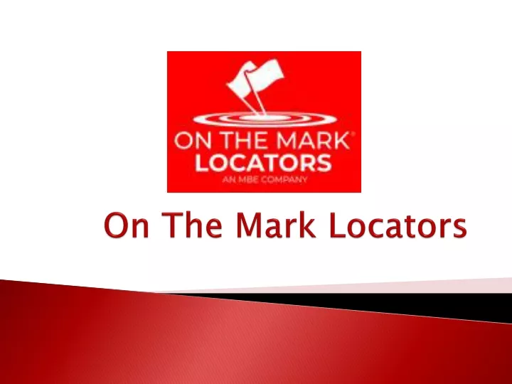 on the mark locators