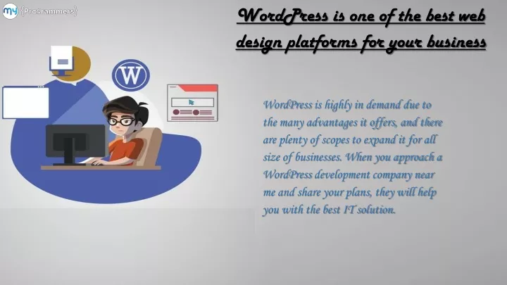 wordpress is one of the best web design platforms