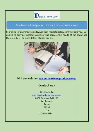 San Antonio Immigration Lawyer | mdelatorrelaw.com