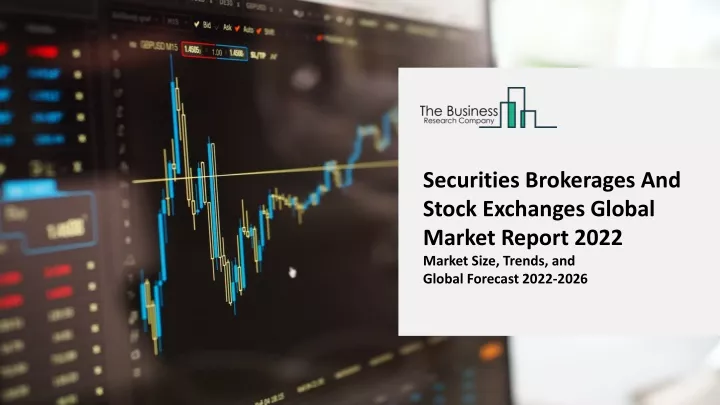 securities brokerages and stock exchanges global