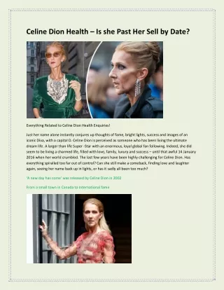 Celine Dion Health – Is she Past Her Sell by Date