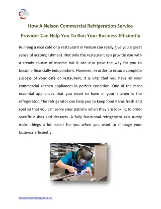How A Nelson Commercial Refrigeration Service Provider Can Help You To Run Your Business Efficiently