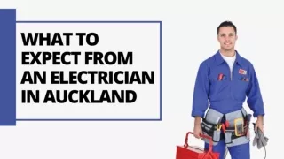 What to expect from an electrician in Auckland