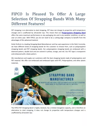 FIPCO Is Pleased To Offer A Large Selection Of Strapping Bands With Many Different Features