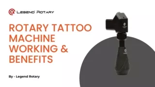 Rotary Tattoo Machine Working and Benefits