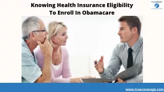 knowing health insurance eligibility to enroll