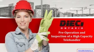 pre operation and inspection of a high capacity