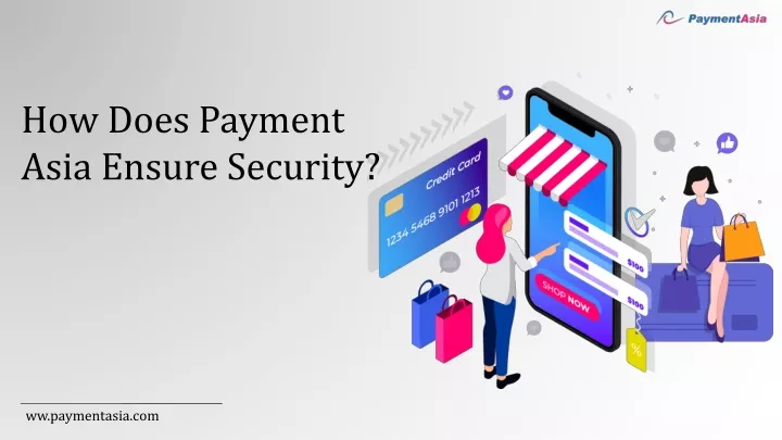 how does payment asia ensure security