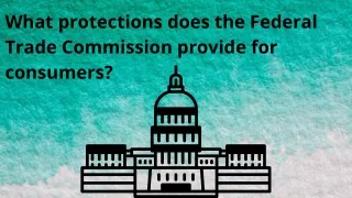 The Federal Trade Commission provide for consumers | Michael W Lanier Attorney