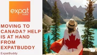 Moving to Canada Help is at hand from ExpatBuddy