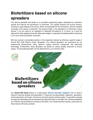 Biofertilizers based on silicone spreaders.