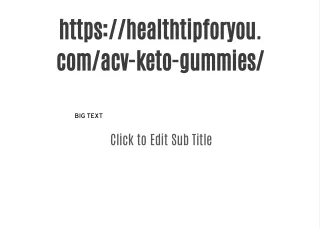 https://healthtipforyou.com/acv-keto-gummies/