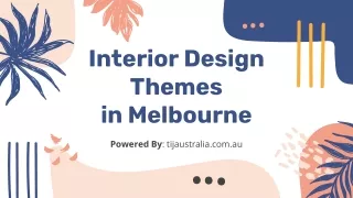 Interior Design Themes in Melbourne